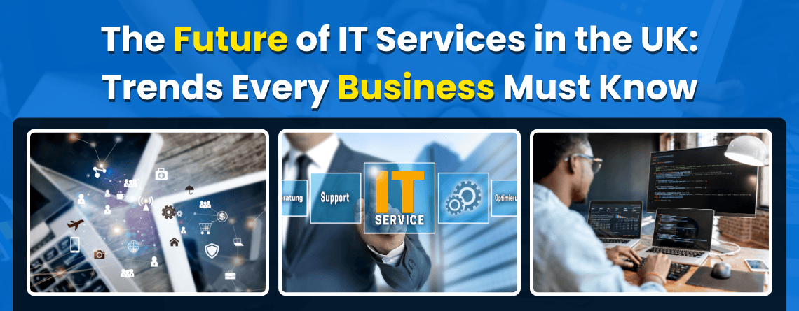 Future of IT Services in the UK