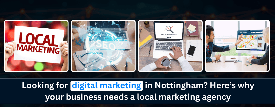 digital marketing Nottingham businesses trust