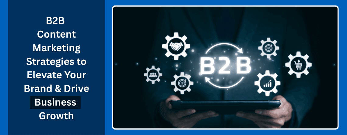 B2B content marketing strategies