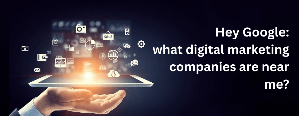 digital marketing companies near me