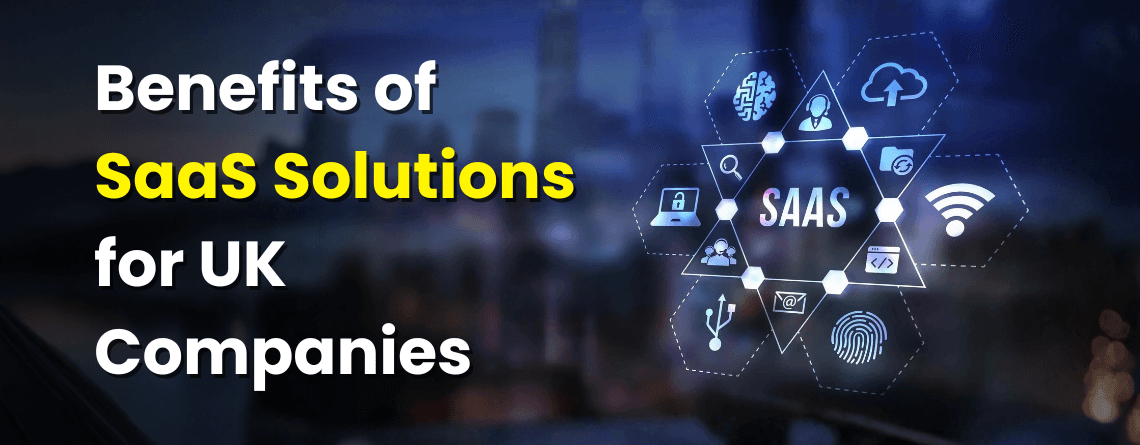 Benefits of SaaS Solutions